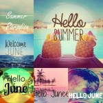 Hola Junio Hello June Y Otros Mensajes Para Recibir El Mes De Junio