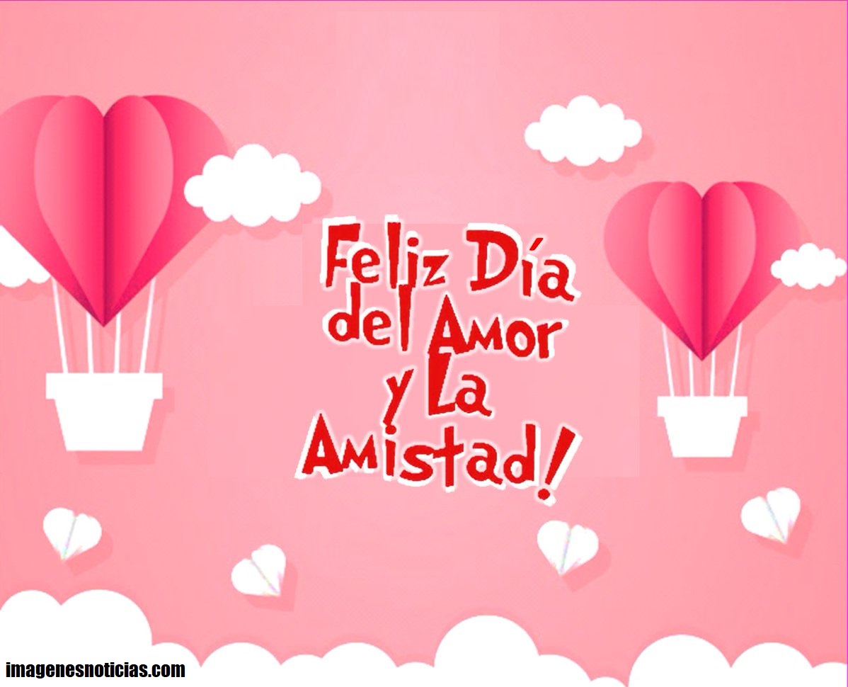 Día de Amor y la Amistad 2025 Frases para felicitar este 14 de febrero